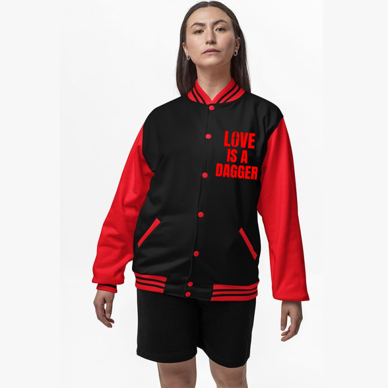 Love Is A Dagger Bomber Jacket | Artistshot