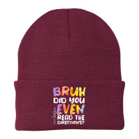 Bruh Did You Even Read The Directions T Shirt Beanie | Artistshot