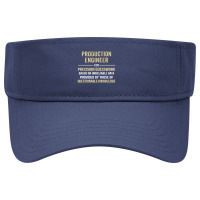 Production Engineer I Do Precision Guesswork. Funny Gift Visor Hat | Artistshot