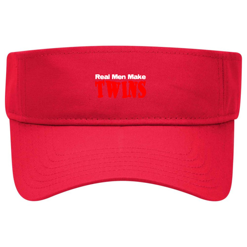 Real Men Make Twins  (2) Visor Hat | Artistshot