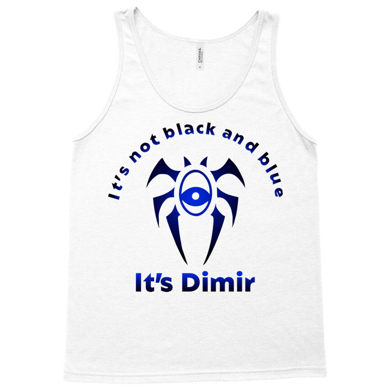 It's Not Black And Blue It's Dimir Tank Top by loobsdigitalart | Artistshot