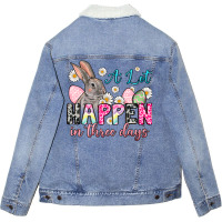 A Lot Can Happen In Three Days Unisex Sherpa-lined Denim Jacket | Artistshot