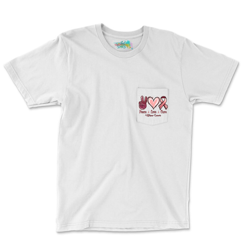 Peace Love Cure Uterine Cancer Pocket T-shirt | Artistshot