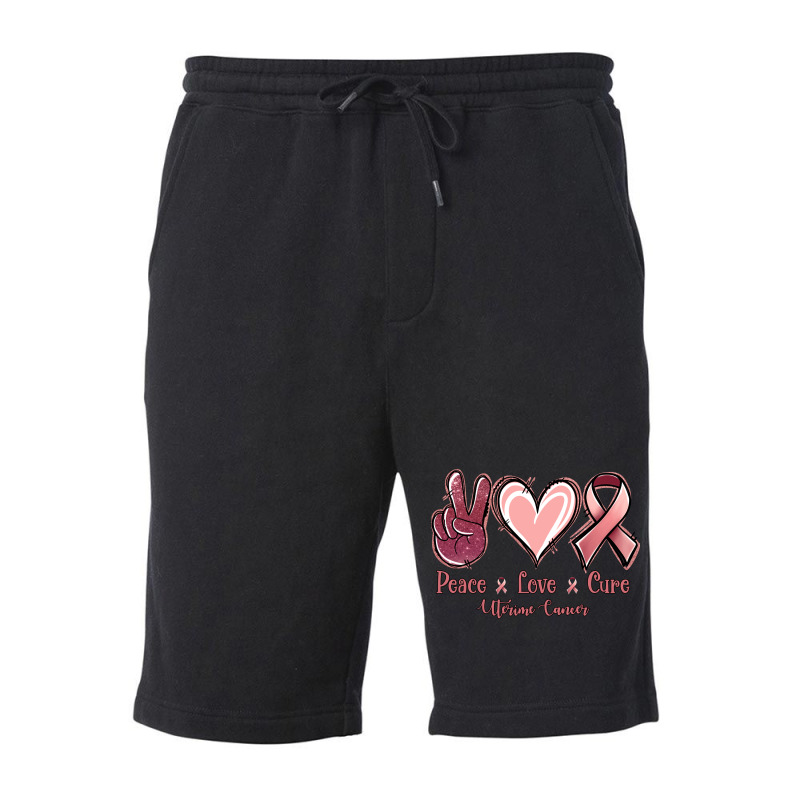 Peace Love Cure Uterine Cancer Fleece Short | Artistshot