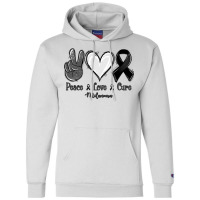 Peace Love Cure Melanoma Cancer Champion Hoodie | Artistshot