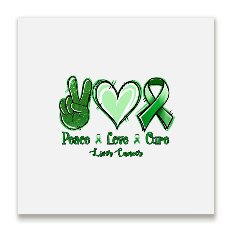 Peace Love Cure Liver Cancer Metal Print Square | Artistshot