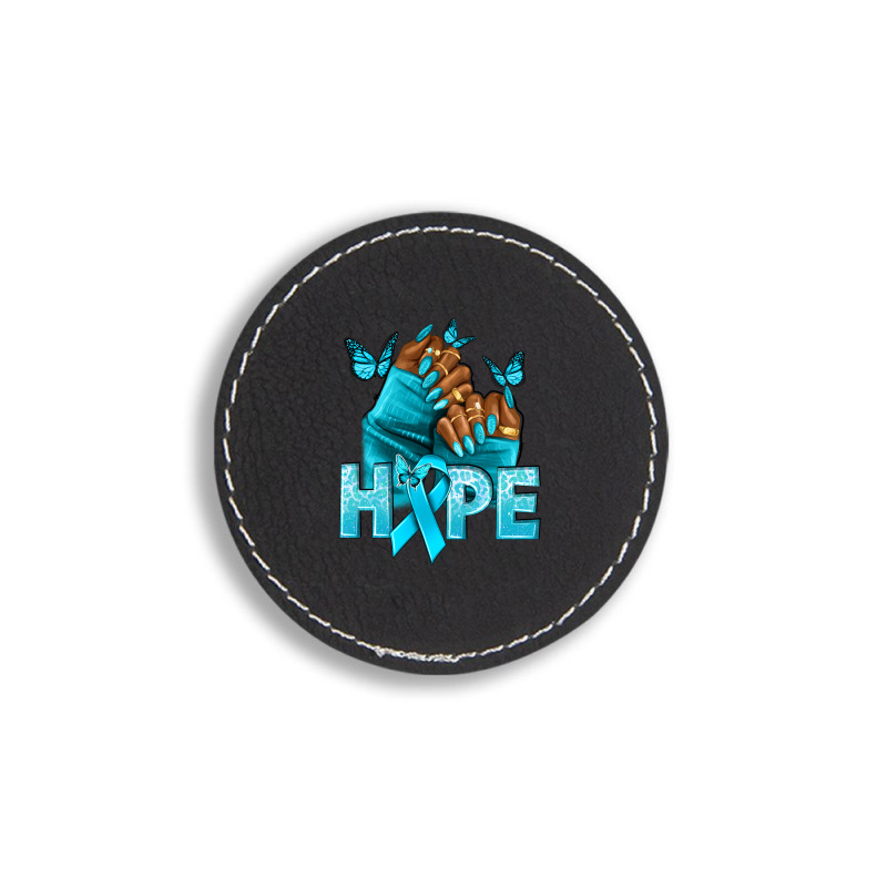 Hope Teal Ribbon Ovarian Cancer Nails Round Leatherette Patch | Artistshot