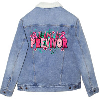 I Am A Previvor Unisex Sherpa-lined Denim Jacket | Artistshot