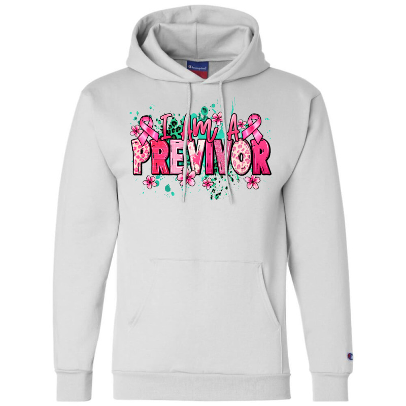 I Am A Previvor Champion Hoodie | Artistshot