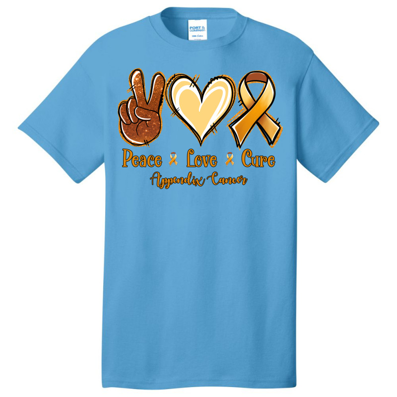 Peace Love Cure Appendix Cancer Basic T-shirt | Artistshot