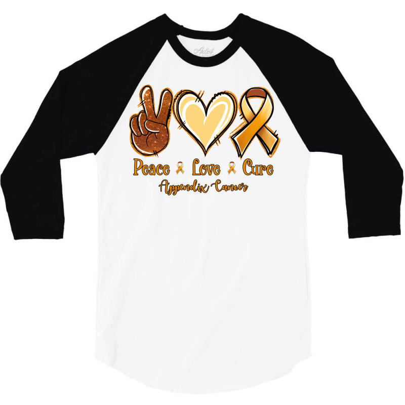 Peace Love Cure Appendix Cancer 3/4 Sleeve Shirt | Artistshot