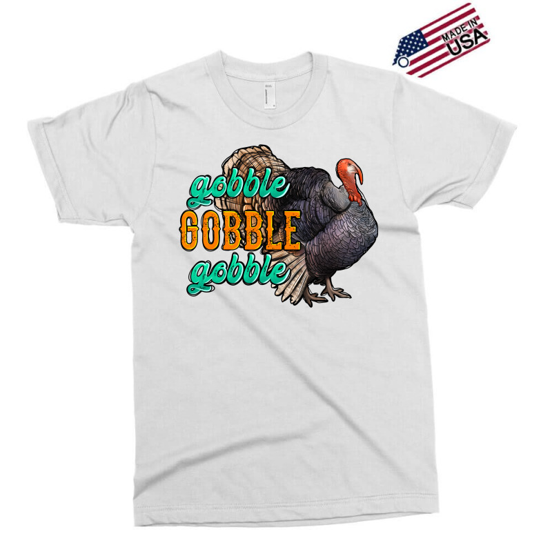 Thanksgiving Turkey Gobble Gobble Exclusive T-shirt | Artistshot