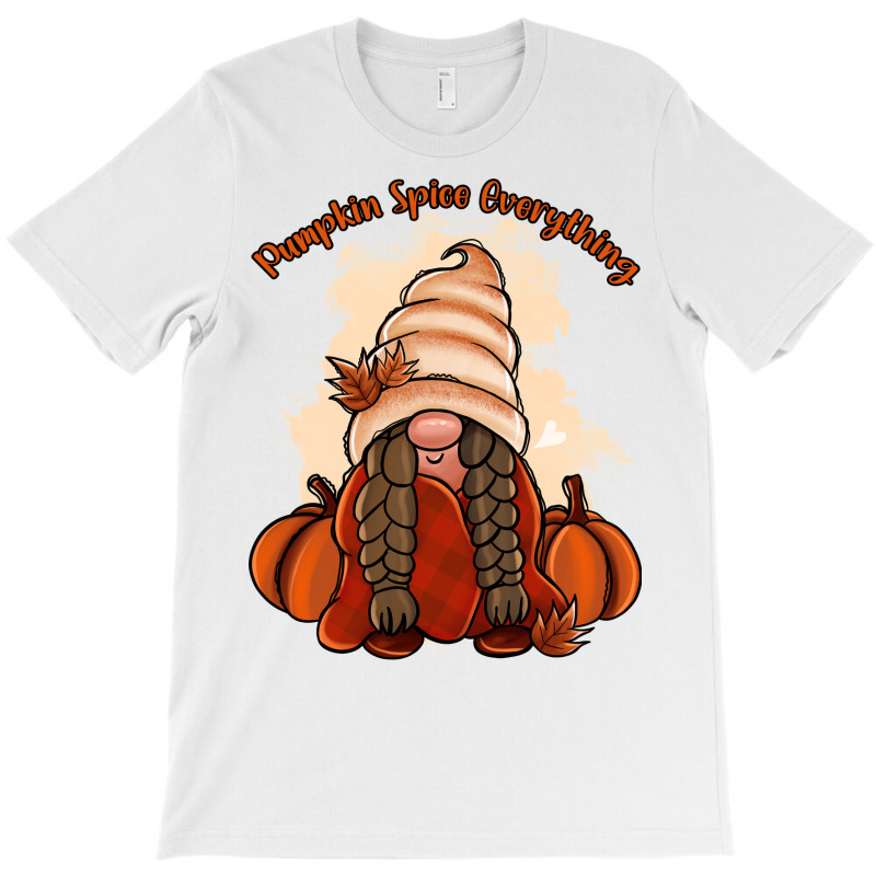 Pumpkin Spice Every Thing T-shirt | Artistshot