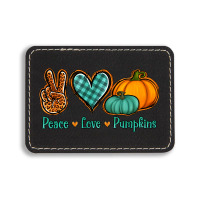 Peace Love Pumpkins Rectangle  Leatherette Patch | Artistshot