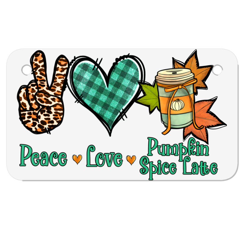 Peace Love Pumpkin Spice Latte Motorcycle License Plate | Artistshot