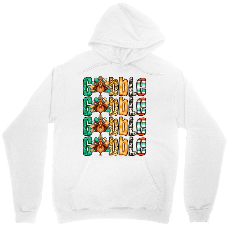 Gobble Till You Wobble Thanksgiving Turkey Unisex Hoodie | Artistshot