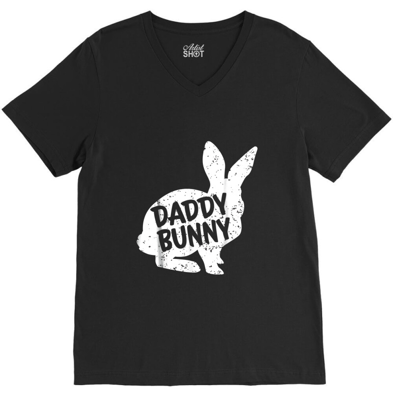 Daddy Dad Bunny Matching Group Funny Family Easter V-neck Tee | Artistshot