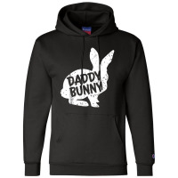 Daddy Dad Bunny Matching Group Funny Family Easter Champion Hoodie | Artistshot