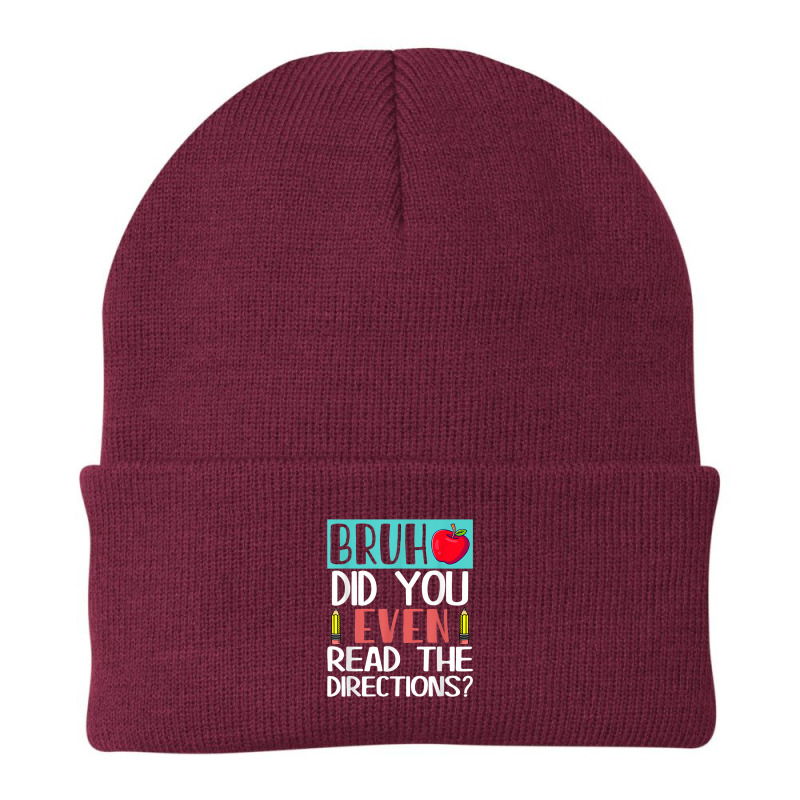 Bruh. Did You Even Read The Directions, Teacher Saying Quote Beanie | Artistshot