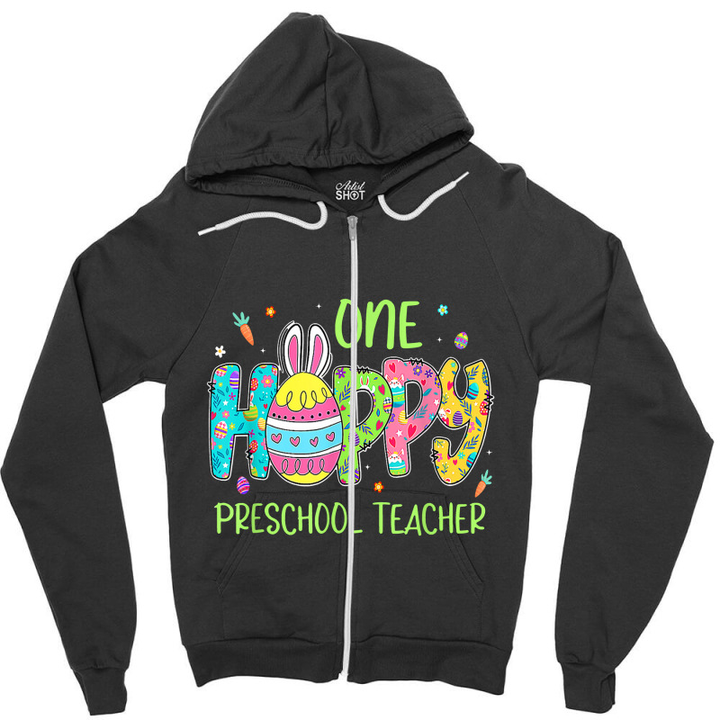 Easter Egg One Hobby Preschool Teacher Bunny Easter Day Zipper Hoodie | Artistshot