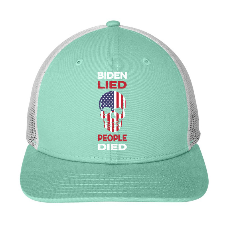 Biden Lied People Died Anti Biden Snapback Trucker Cap by emilianozolla | Artistshot