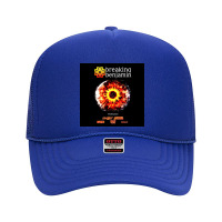 Best Breaking Benjamin Music Foam Trucker Hat | Artistshot