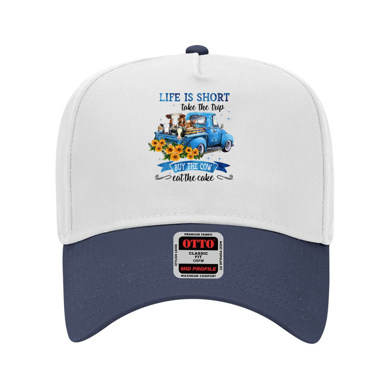 Cow Cattle Life Is Short With Cow Take The Trip 30 Heifer Adjustable Baseball Cap | Artistshot