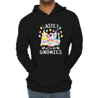 Funny Easter With My Gnomies Happy Easter Gnome Bunny Gnomes Lightweight Hoodie | Artistshot