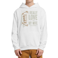 I Really Love It When My Wife Lets Me Go Hunting Funny Dad T Shirt Urban Pullover Hoodie | Artistshot