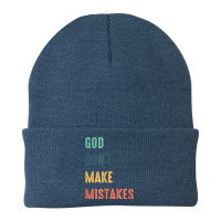 God Don't Make Mistakes T Shirt Beanie | Artistshot