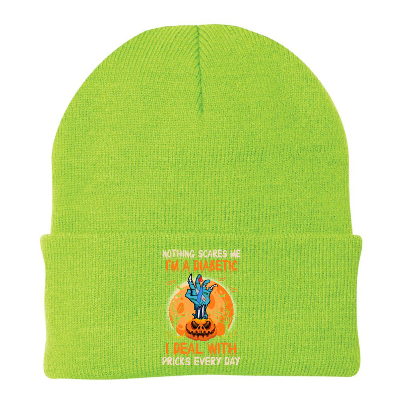 Diabetes Diabetic Nothing Scares Me Im A Diabetic I Deal With Pricks 4 Beanie by offensejuggler | Artistshot