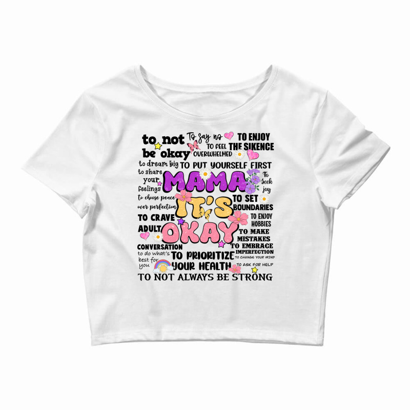 Mama It's Okay Crop Top by Oma's Magic World | Artistshot