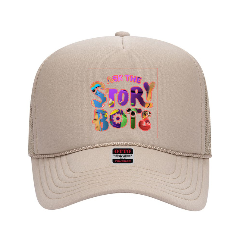 Ask The Storybots Foam Trucker Hat by bisnisharam | Artistshot