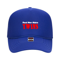 Real Men Make Twins  (2) Foam Trucker Hat | Artistshot