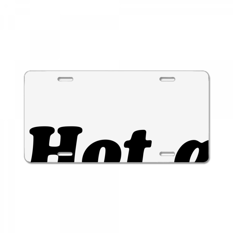 Hot As Balls License Plate | Artistshot