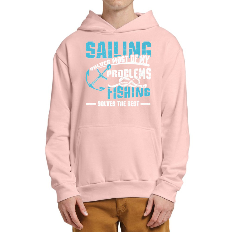 Sailing And Fishing Premium Urban Pullover Hoodie | Artistshot