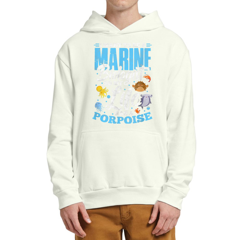 I Want To Be Marine Biologist So Life Has A Porpoise Grunge T Shirt Urban Pullover Hoodie | Artistshot