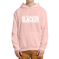 Slacker Urban Pullover Hoodie | Artistshot