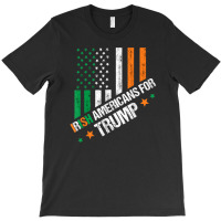 Irish Americans For Trump T-shirt | Artistshot