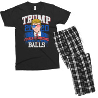 Finally Someone With Balls 2020 Election Men's T-shirt Pajama Set | Artistshot