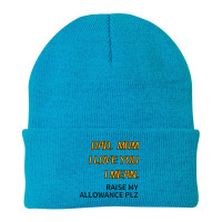 Dad Mom I Love You I Mean Raise My Allowance Please Beanie | Artistshot