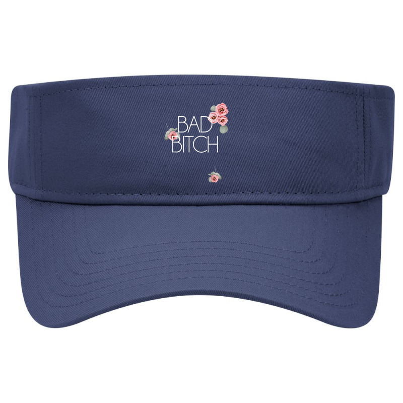 Salty Floral Bad Bitch Flower Swear Words Visor Hat | Artistshot