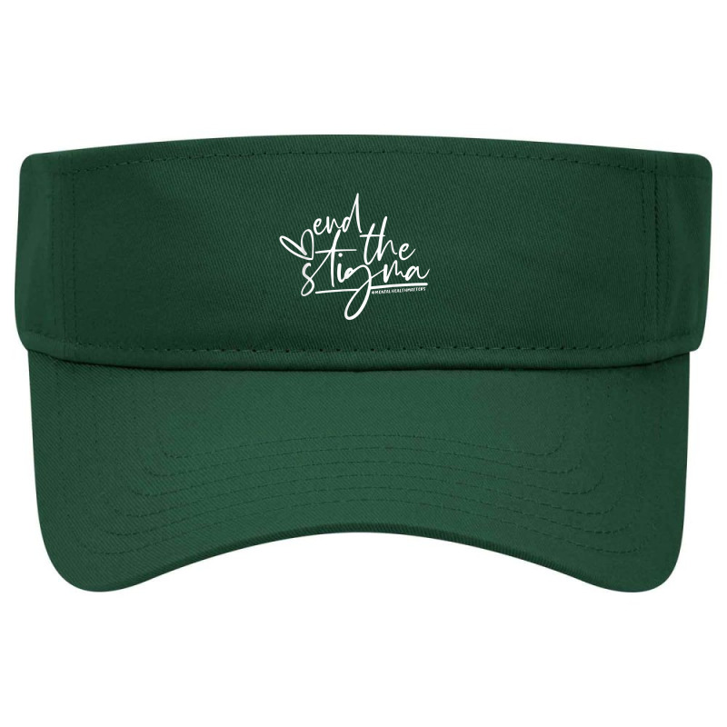 Mental Health Matters End The Stigma Minimalism Visor hat by Yuh2105 | Artistshot