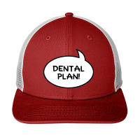 Dental Plan Lisa Needs Braces   Dental Plan Snapback Trucker Cap | Artistshot