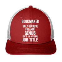 Gift For Freakin' Genius Bookmaker Snapback Trucker Cap | Artistshot