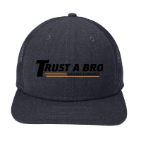 Trust A Bro Snapback Trucker Cap | Artistshot