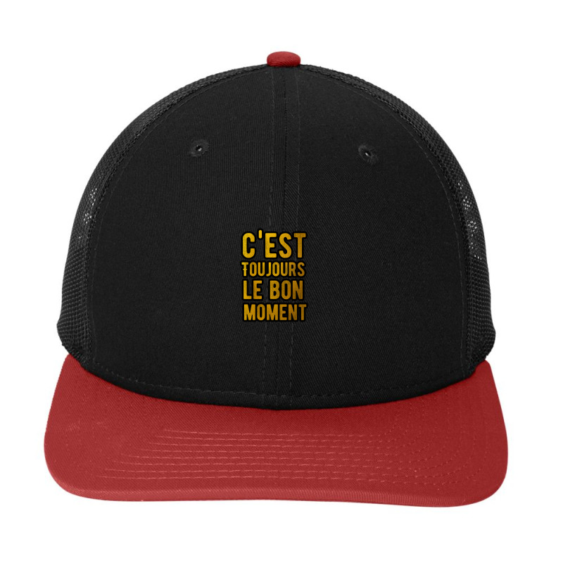 It's Always The Right Time In French Snapback Trucker Cap by ousbest | Artistshot