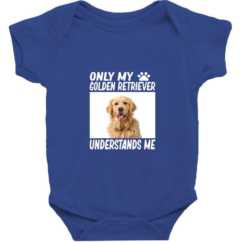 Golden Retriever  Only My Golden Retriever Understands Me Golde Baby Bodysuit by yongbiyb | Artistshot