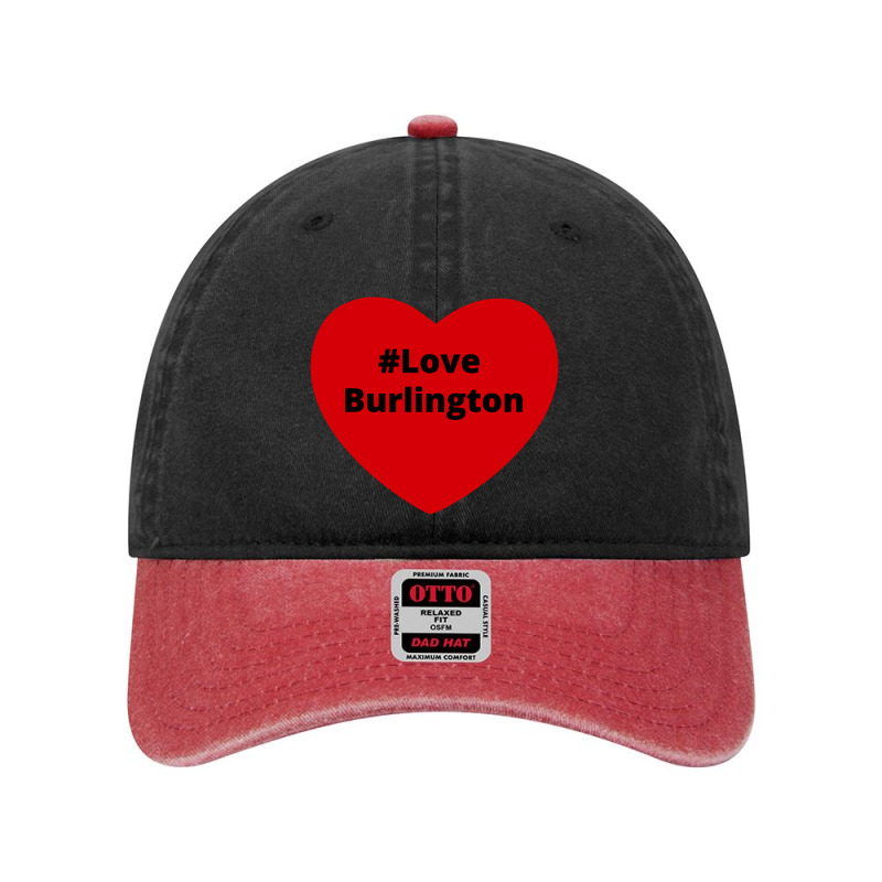 Love Burlington, Hashtag Heart, Love Burlington 2 Dyed Cap | Artistshot