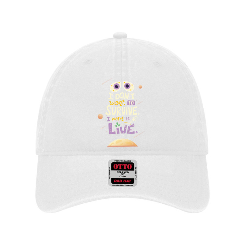 I Want To Live Lettering Dyed Cap by noranajas | Artistshot